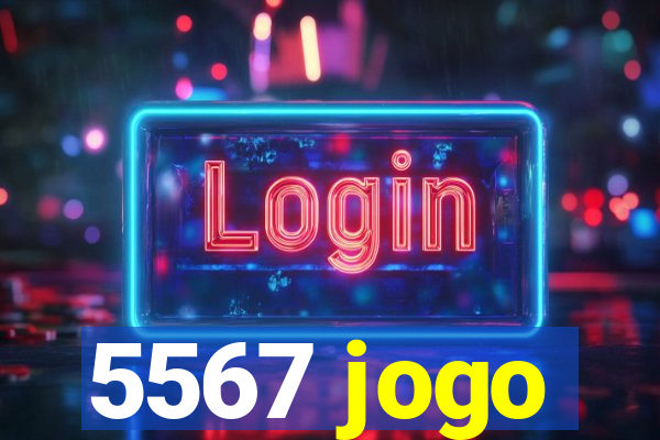 5567 jogo